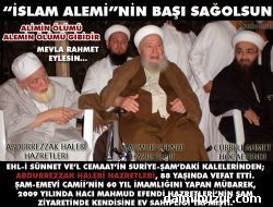 İslam Aleminin Başı Sağolsun (Alimin Ölümü Alemin Ölümü Gibidir.)